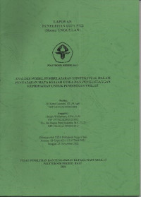Laporan Penelitian : ANALISIS MODEL PEMBELAJARAN KONTEKSTUAL DALAM PENGAJARAN MATA KULIAH ETIKA DAN PENGEMBANGAN KEPRIBADIAN UNTUK PENDIDIKAN VOKASI
