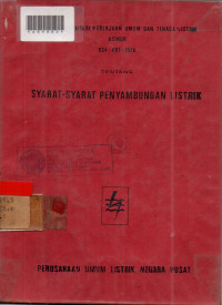 PERATURAN INSTALASI LISTRIK : Syarat-syarat Penyambungan Listrik