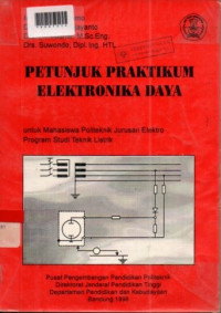 PETUNJUK PRAKTIKUM ELEKTRONIKA DAYA