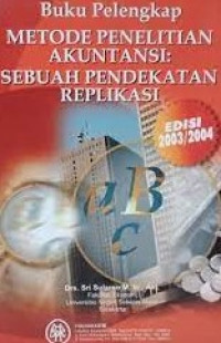 METODE PENELITIAN AKUNTANSI SEBUAH PENDEKATAN REPLIKASI