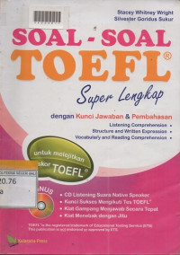SOAL SOAL TOEFL SUPER LENGKAP dengan kunci jawaban & pembahasan