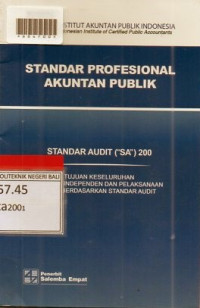 STANDAR PROFESIONAL AKUNTAN PUBLIK : Standar Audit (