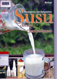 PENGANANAN DAN PENGOLAHAN SUSU SECARA SEDERHANA