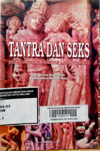 TANTRA DAN SEKS : Suara Sumbang di Sekitar Ajaran Tantra