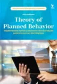 THEORY OF PLANNED BEHAVIOR : Implementasi Perilaku Electronic Of Mouth Pada Konsumen Marketplace