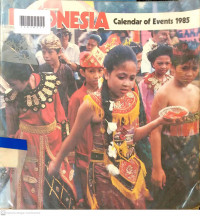INDONESIA CALENDAR OF EVENTS 1985