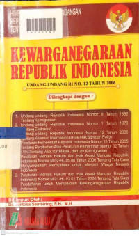 KEWARGANEGARAAN REPUBLIK INDONESIA