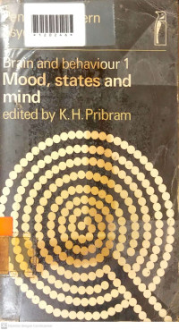 BRAIN AND BEHAVIOUR 1 :Mood,States and Mind