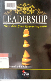 Leadership Ilmu Dan Seni Kepemimpinan