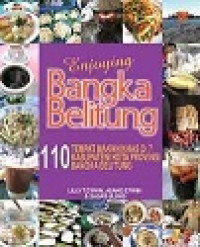 ENJOYING BANGKABELITUNG : 110 Tempat Makan Khas di 7 Kabupaten / Kota Propinsi Bangka Belitung