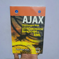 AJAX : Membangun Web dengan Teknologi Asynchronouse JavaScript & XML