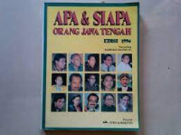 APA & SIAPA ORANG JAWA TENGAH EDISI 1994