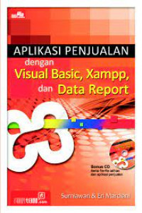 APLIKASI PENJUALAN DENGAN VISUAL BASIC,XAMPP,DAN DATA REPORT