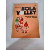 BOLA VOLLEY: Belajar dan Berlatih Sambil Bermain