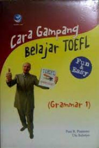 CARA GAMPANG BELAJAR TOEFL ( Gramar 1 )