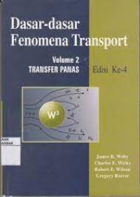 DASAR - DASAR FENOMENA TRANSPORT : Transfer Panas