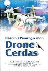 DESAIN & PEMROGRAMAN DRONE CERDAS