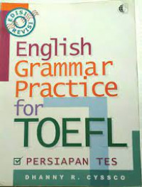 ENGGLISH GRAMMAR PRACTICE FOR TOEFL : Persiapan Tes