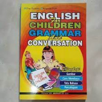 ENGLISH FOR CHILDREN GAMMAR AND COMVERSATION