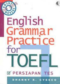ENGLISH GRAMMAR PRACTICE FOR TOEFL PREPARATION TEST