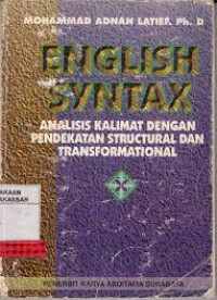 ENGLISH SYNTAX : Analisis Kalimat Dengan Pendekatan Structural Dan Transformational