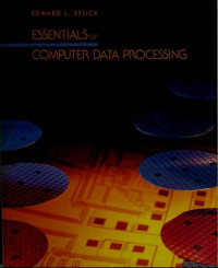 ESSENTIALS OF COMPUTER DATA PROCESSING