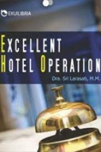 EXCELLENT HOTEL OPERATION