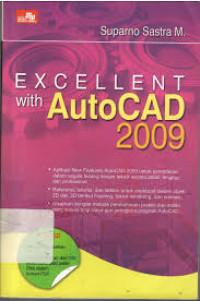 EXCELLENT WITH AUTOCAD 2009