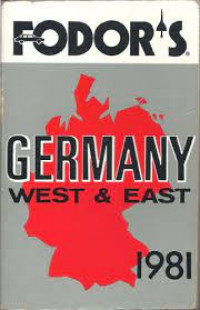 GERMANY WEST AND EAST 1985