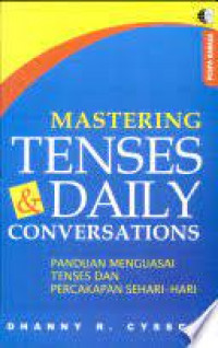MASTERING TENSES & DAILY COMPERSATIONS