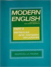 MODERN ENGLISH : Exercises for Non-native Speakers Part II