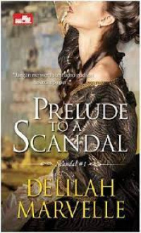PRELUDE TO A SCANDAL