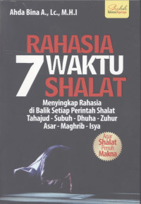 RAHASIA 7 WAKTU SHALAT