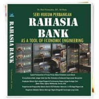 RAHASIA BANK : As A Tool Of Economic Engineering