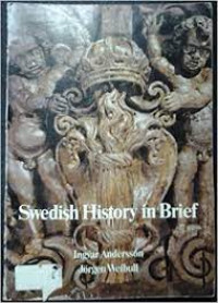 SWEDISH HISTORY IN BRIEF