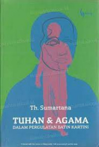 TUHAN & AGAMA : Dalam Pergulatan Batin Kartini