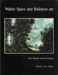 WALTER SPIES AND BALINESE ART