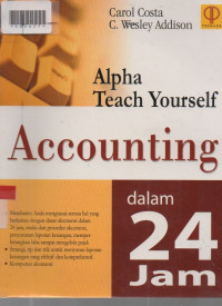 ALPHA TEACH YOURSELF : Accounting Dalam 24 Jam