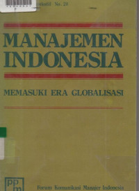 MANAJEMEN INDONESIA MEMASUKI ERA GLOBALISASI