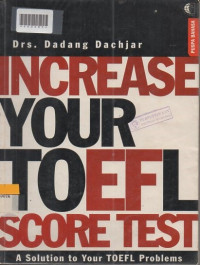 INCREASE YOUR TOEFL SCORE TEST